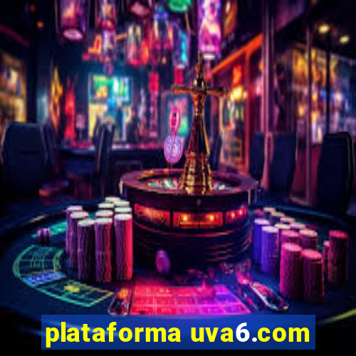 plataforma uva6.com